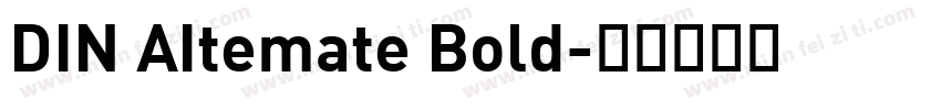 DIN AItemate Bold字体转换